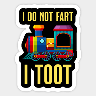 Kids I Do Not Fart I Toot Who Tooted Funny Train Lovers Gift Sticker